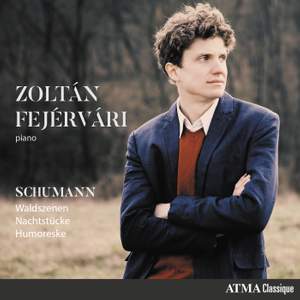 R. Schumann: Waldszenen, Nachtstücke & Humoreske