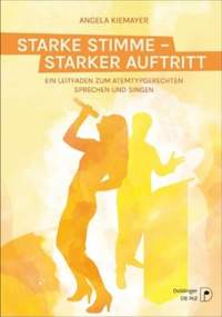 Kiemayer, A: Starke Stimme - Starker Auftritt