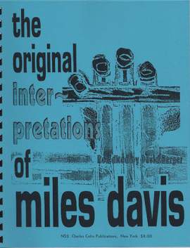 Miles Davis: The Original Interpretations Of Miles Davis