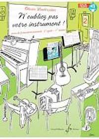 Olivier Vonderscher: N'oubliez Pas Votre Instrument