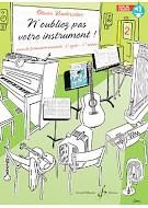 Olivier Vonderscher: N'oubliez pas votre instrument !