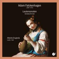 Adam Falckenhagen - Sonatas For Lute Op.1