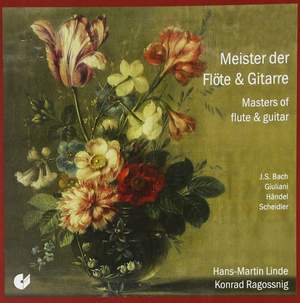 Masters of Flute & Guitar - Works By Bach/Giuliani/Handel/Scheidler