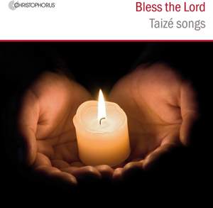 Taize: Bless the Lord