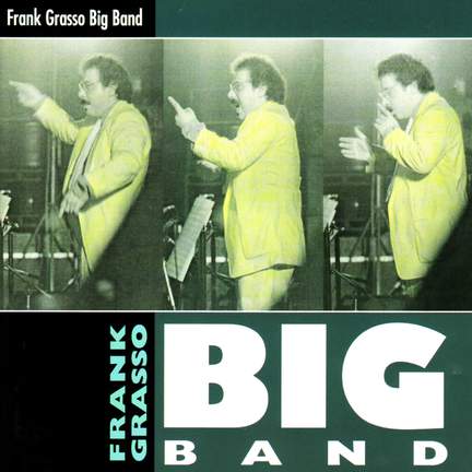 Frank Grasso Big Band