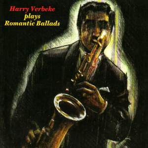 Harry Verbeke Plays Romantic Ballads