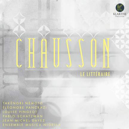 Chausson le littéraire