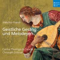 Melchior Franck: Geistliche Gesäng und Melodeyen