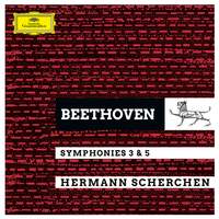 Beethoven: Symphonies No. 3 'Eroica' & No. 5 (1953 version of No.3)