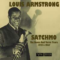 Satchmo: The Decca And Verve Years 1924-1967