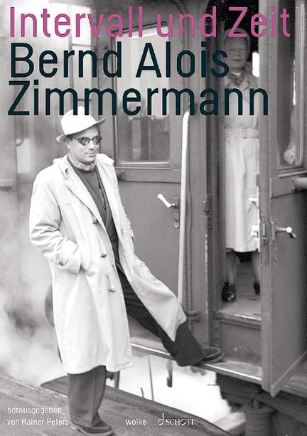 Zimmermann, B A: Intervall und Zeit