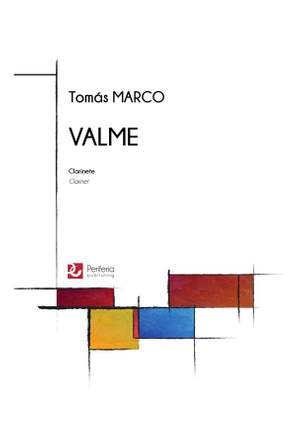 Tomas Marco: Valme for Clarinet Solo