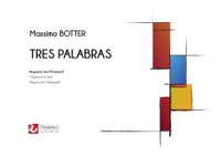 Massimo Botter: Tres Palabras for E-flat Clarinet Solo