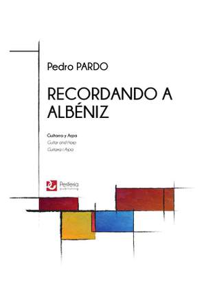 Pedro Pardo: Recordando a Albéniz for Guitar and Harp