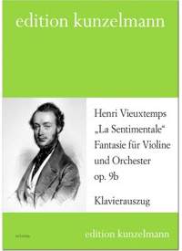 La Sentimentale - Fantasie für Violine und Orchester, Op. 9b