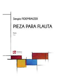 Sergio Fidemraizer: Pieza para flauta for Flute Solo