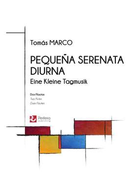 Tomas Marco: Pequena serenata diurna for Two Flutes
