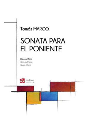 Tomas Marco: Sonata para el Poniente for Flute and Piano