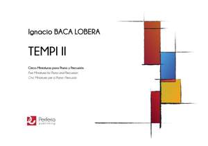 Ignacio Baca Lobera: Tempi II: Five Miniatures for Piano and Percussion