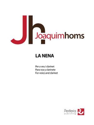 Joaquim Homs: La Nena for Voice and Clarinet