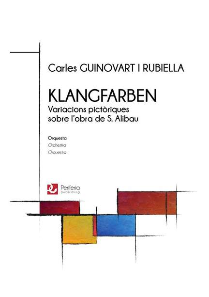 Carles Guinovart i Rubiella: Klangfarben for Orchestra