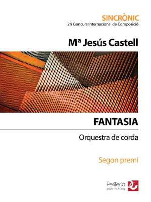 Maria Jesús Castell: Fantasia for String Orchestra