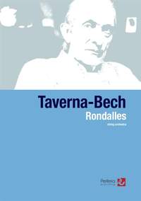 Francesc Taverna-Bech: Rondalles for String Orchestra