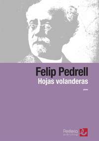 Felipe Pedrell: Hojas Volanderas for Piano