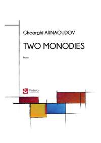 Gheorghi Arnaoudov: Two Monodies for Piano