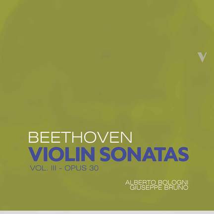 Beethoven: Violin Sonatas, Vol. 3 – Op. 30