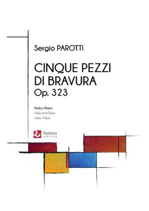 Sergio Parotti: Cinque Pezzi di Bravura, Op. 323