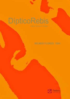 Wilmer Flores: DipticoRebis for Viola and Piano