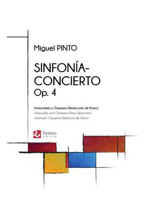 Miguel Pinto: Sinfonia-Concierto, Op. 4 for Cello and Orchestra