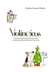 Carolina Casaseca Dorado: Violincicos: Seven Christmas Songs