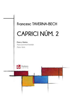 Francesc Taverna-Bech: Caprici No. 2 for Piano and Wind Ensemble