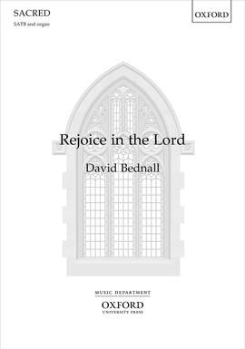Bednall, David: Rejoice in the Lord