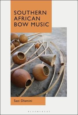 Musical Bows of Southern Africa