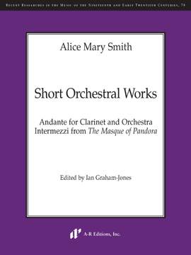 Alice Mary Smith: Short Orchestral Works