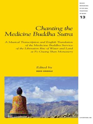 Chanting the Medicine Buddha Sutra