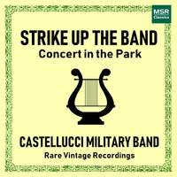 Strike Up The Band - Concert in the Park