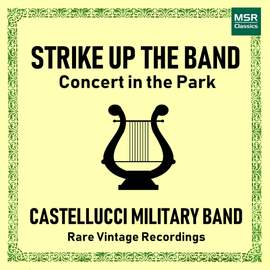 Strike Up The Band - Concert in the Park