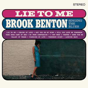 Lie To Me : Brook Benton Singing the Blues + 2 Bonus Tracks