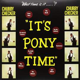 It's Pony Time + 2 Bonus Tracks!