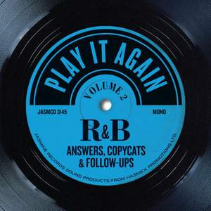 Play It Again Vol. 2 - R&b Answers, Copycats & Follow-Ups