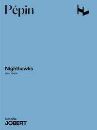 Camille Pepin: Nighthawks