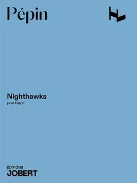 Camille Pepin: Nighthawks