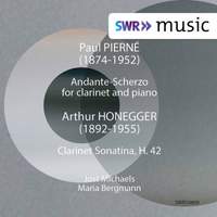 Paul Pierné: Andante scherzo - Honegger: Clarinet Sonatina, H. 42