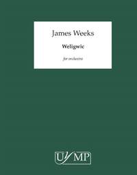 James Weeks: Weligwic