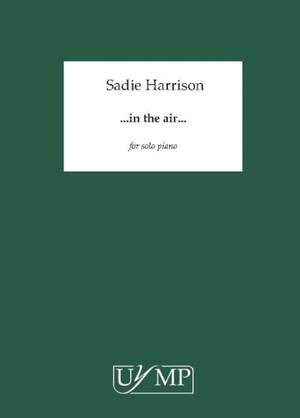 Sadie Harrison: In The Air