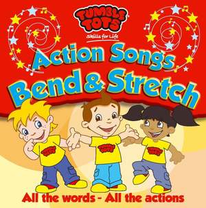 Action Songs - Bend & Stretch
